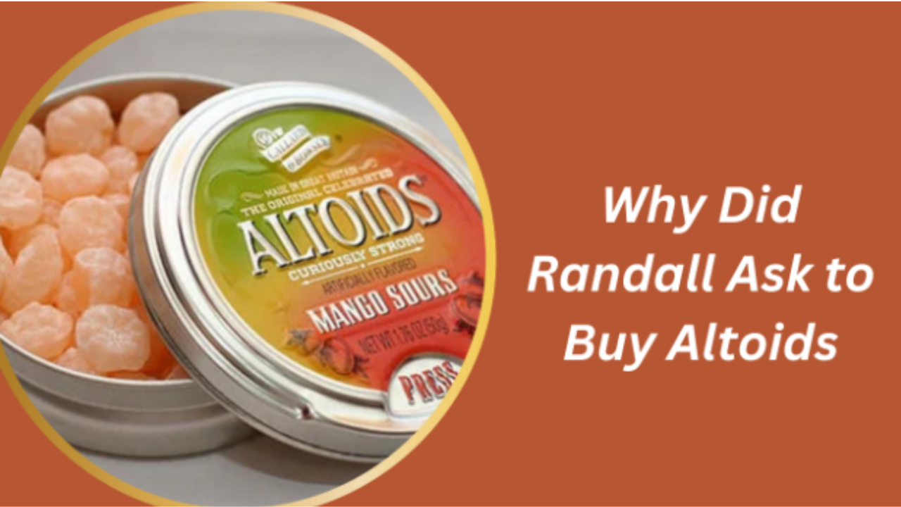 Why Did Randall Ask to Buy Altoids? Understanding the Deeper Meaning Behind the Moment in This Is Us