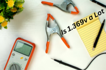 Is is 1.369v a Lot? A Comprehensive Guide to Voltage and Its Significance