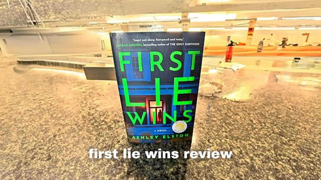 first lie wins review